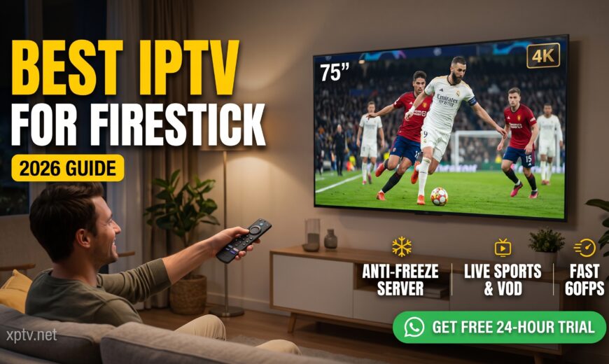 best iptv for firestick