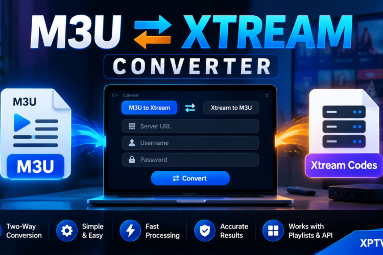 M3U to Xtream Converter and Xtream to M3U online tool